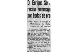 D. Enrique Soro recibe homenaje por bodas de oro. Nota que le dirige el Ministerio de Relaciones por tal motivo. D. Enrique Soro recibe homenaje por bodas de oro. Nota que le dirige el Ministerio de Relaciones por tal motivo.