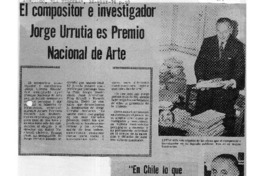 El compositor e Investigador Jorge Urrutia es Premio Nacional de Arte El compositor e Investigador Jorge Urrutia es Premio Nacional de Arte