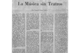 La Música sin Teatros La Música sin Teatros