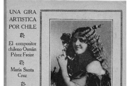 Una gira artística por Chile El comositor chileno Osmán Perez Freire Una gira artística por Chile El comositor chileno Osmán Perez Freire