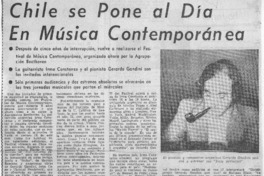 Chile se pone al día en música contemporánea Vuelven los festivales Chile se pone al día en música contemporánea Vuelven los festivales
