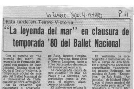 "La Leyenda del Mar" en clausura de temporada ´80 del Ballet Nacional Esta tarde en Teatro Victoria "La Leyenda del Mar" en clausura de temporada ´80 del Ballet Nacional Esta tarde en Teatro Victoria