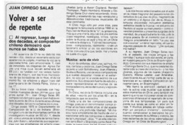 Volver a ser de repente. Juan Orrego Salas Volver a ser de repente. Juan Orrego Salas