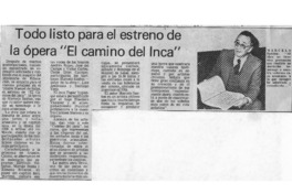 Una cruzada de amor y sacrificio pone en marcha "El Camino del Inca" En homenaje a los araucanos Una cruzada de amor y sacrificio pone en marcha "El Camino del Inca" En homenaje a los araucanos