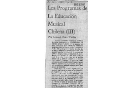 Los programas de la educación musical chilena (III) Los programas de la educación musical chilena (III)