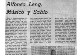 Alfonso Leng, Músico y sabio. Alfonso Leng, Músico y sabio.