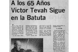 A los 65 años Víctor Tevah sigue en la batuta Un Gran Músico que Admira a "Los Beatles" A los 65 años Víctor Tevah sigue en la batuta Un Gran Músico que Admira a "Los Beatles"