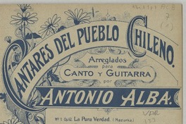 Como enamoran los huasos tonada [para canto y guitarra] [música] arreglada por A. Alba.