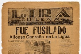 Fue fusilado Alfonso Carreño en la Ligua. Fue fusilado Alfonso Carreño en la Ligua.