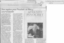 Dos regalos para Pinochet, un libro y una fundación  [artículo].