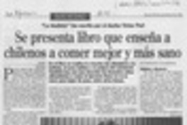 Se presenta libro que enseña a chilenos a comer mejor y más sano Se presenta libro que enseña a chilenos a comer mejor y más sano