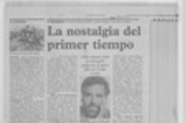 La Nostalgia del primer tiempo