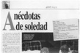Anécdotas de soledad  [artículo] Italo Passalacqua C.