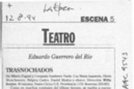 Trasnochados  [artículo] Eduardo Guerrero del Río.