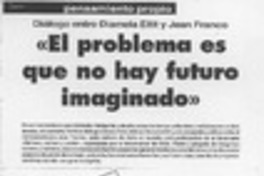 "El problema es que no hay futuro imaginado"