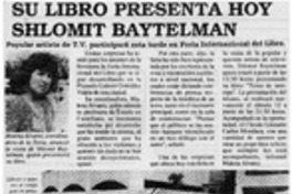 Su libro presenta hoy Shlomit Baytelman