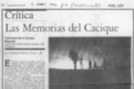 Las memorias del cacique  [artículo] Hernán Poblete Varas.
