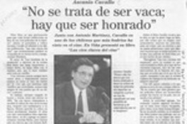 "No se trata de ser vaca, hay que ser honrado"  [artículo] David Carrillo.