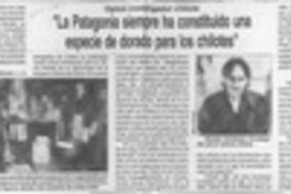 "La Patagonia siempre ha constituido una especie de dorado para los chilotes"  [artículo].