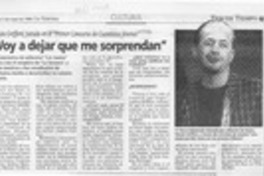 Voy a dejar que me sorprendan Voy a dejar que me sorprendan