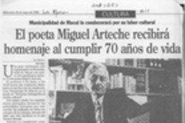 El Poeta Miguel Arteche recibirá homenaje al cumplir 70 años de vida  [artículo].
