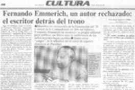 Fernando Emmerich, un autor rechazado, el escritor detrás del trono Fernando Emmerich, un autor rechazado, el escritor detrás del trono