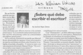 Sobre qué debe escribir el escritor