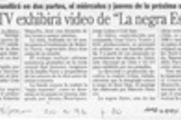 UC-TV exhibirá video de "La negra Ester"  [artículo].