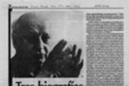 Tres biografías y un biógrafo Tres biografías y un biógrafo