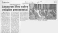 Lanzaron libro sobre religión pentecostal  [artículo].