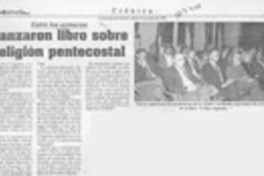 Lanzaron libro sobre religión pentecostal  [artículo].