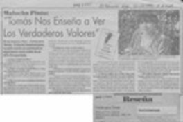 "Tomás nos enseña a ver los verdaderos valores"  [artículo].