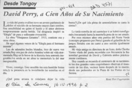 David Perry, a cien años de su nacimiento  [artículo] René Peri Fagerstrom.