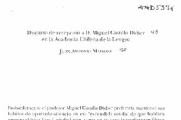 Discurso de recepción a D. Manuel Castillo Didier en la Academia Chilena de la Lengua Discurso de recepción a D. Manuel Castillo Didier en la Academia Chilena de la Lengua