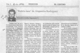 "Ruleta rusa" de Alejandra Rodríguez  [artículo] Bernardo González Koppmann.