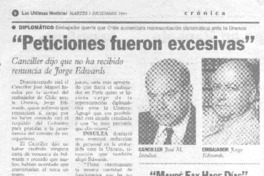 "Peticiones fueron excesivas" "Peticiones fueron excesivas"