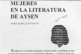 Mujeres en la literatura de Aysén  [artículo] María Isabel Quintana.