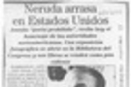 Neruda arrasa en Estados Unidos Neruda arrasa en Estados Unidos