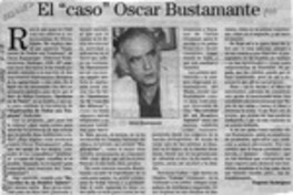El "caso" Oscar Bustamante