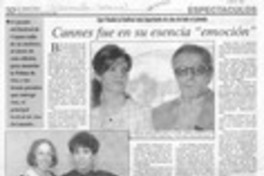 Cannes fue en su esencia "emoción"