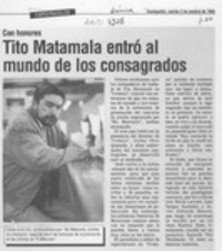 Tito Matamala entró al mundo de los consagrados  [artículo].