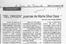 "Del origen", poemas de María Silva Ossa "Del origen", poemas de María Silva Ossa