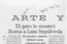El Gato le mostró Roma a Luis Sepúlveda  [artículo].