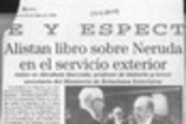 Alistan libro sobre Neruda en el servicio exterior  [artículo].
