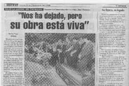 "Nos ha dejado, pero su obra está viva" "Nos ha dejado, pero su obra está viva"