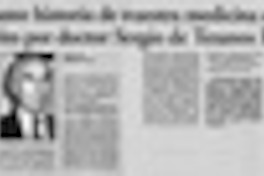 Apasionante historia de nuestra medicina entrega libro escrito por doctor Sergio de Tezanos Pinto Apasionante historia de nuestra medicina entrega libro escrito por doctor Sergio de Tezanos Pinto