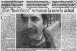 Los "huérfanos" se toman la novela actual Los "huérfanos" se toman la novela actual