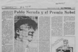 Pablo Neruda y el Premio Nobel Pablo Neruda y el Premio Nobel