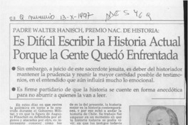 Es difícil escribir la historia actual porque la gente quedó enfrentada (entrevista) Es difícil escribir la historia actual porque la gente quedó enfrentada (entrevista)