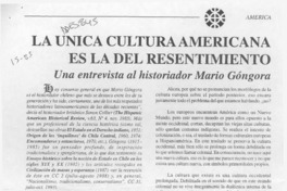 La única cultura americana es la del resentimiento  [artículo].
